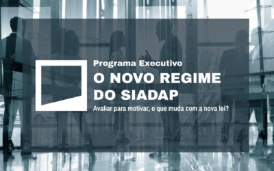 O novo regime do SIADAP: avaliar para motivar, o que muda com a nova lei? – 3ª Edição